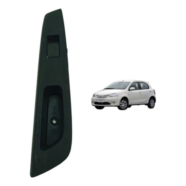 Botão Vidro Traseira Direita Toyota Etios 2013 A 2016